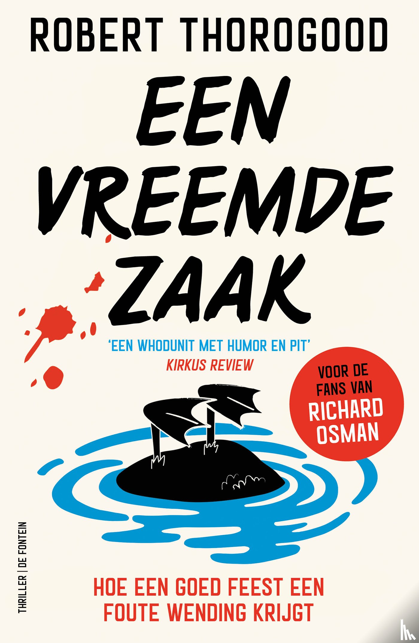 Thorogood, Robert - Een vreemde zaak