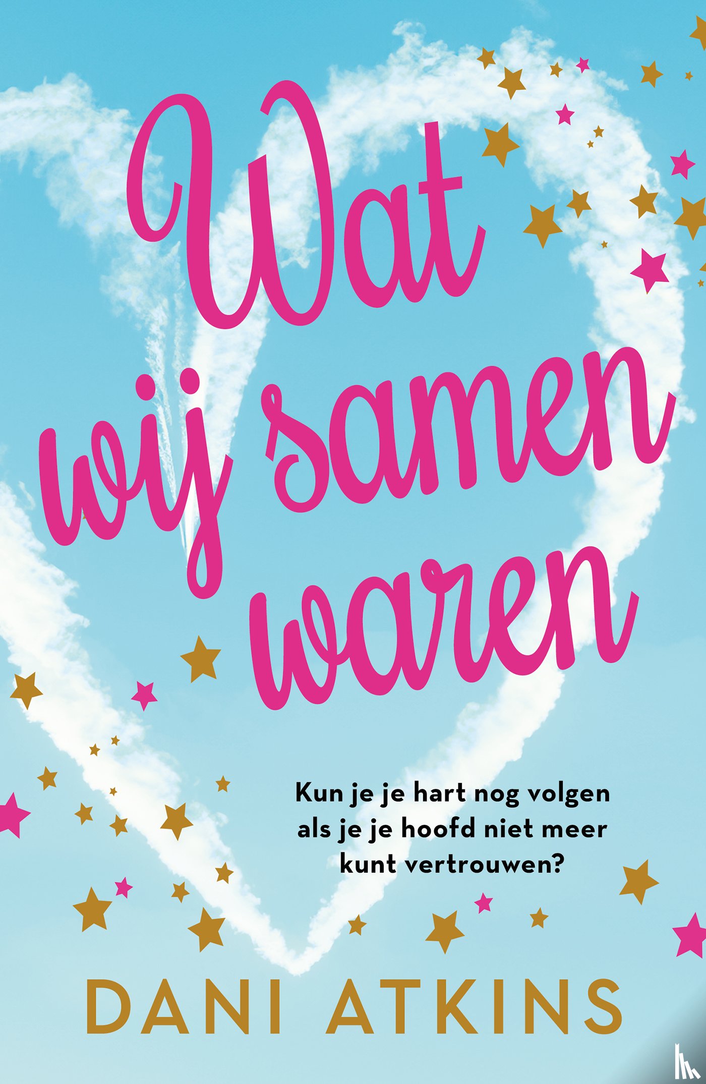 Atkins, Dani - Wat wij samen waren