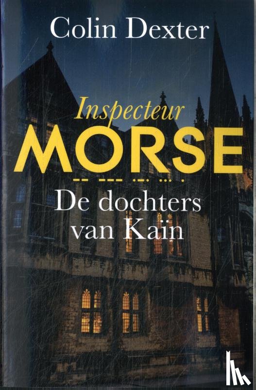 Dexter, Colin - De dochters van Kaïn