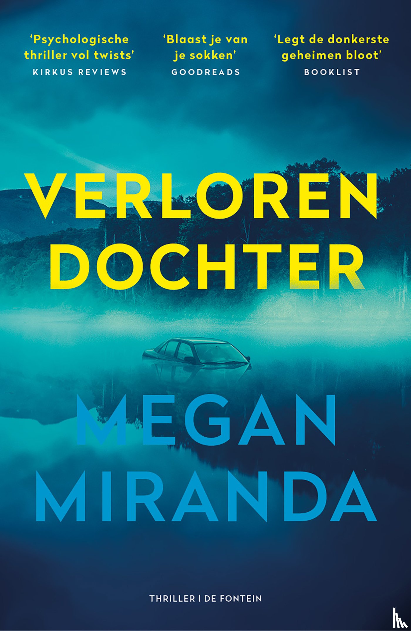 Miranda, Megan - Verloren dochter