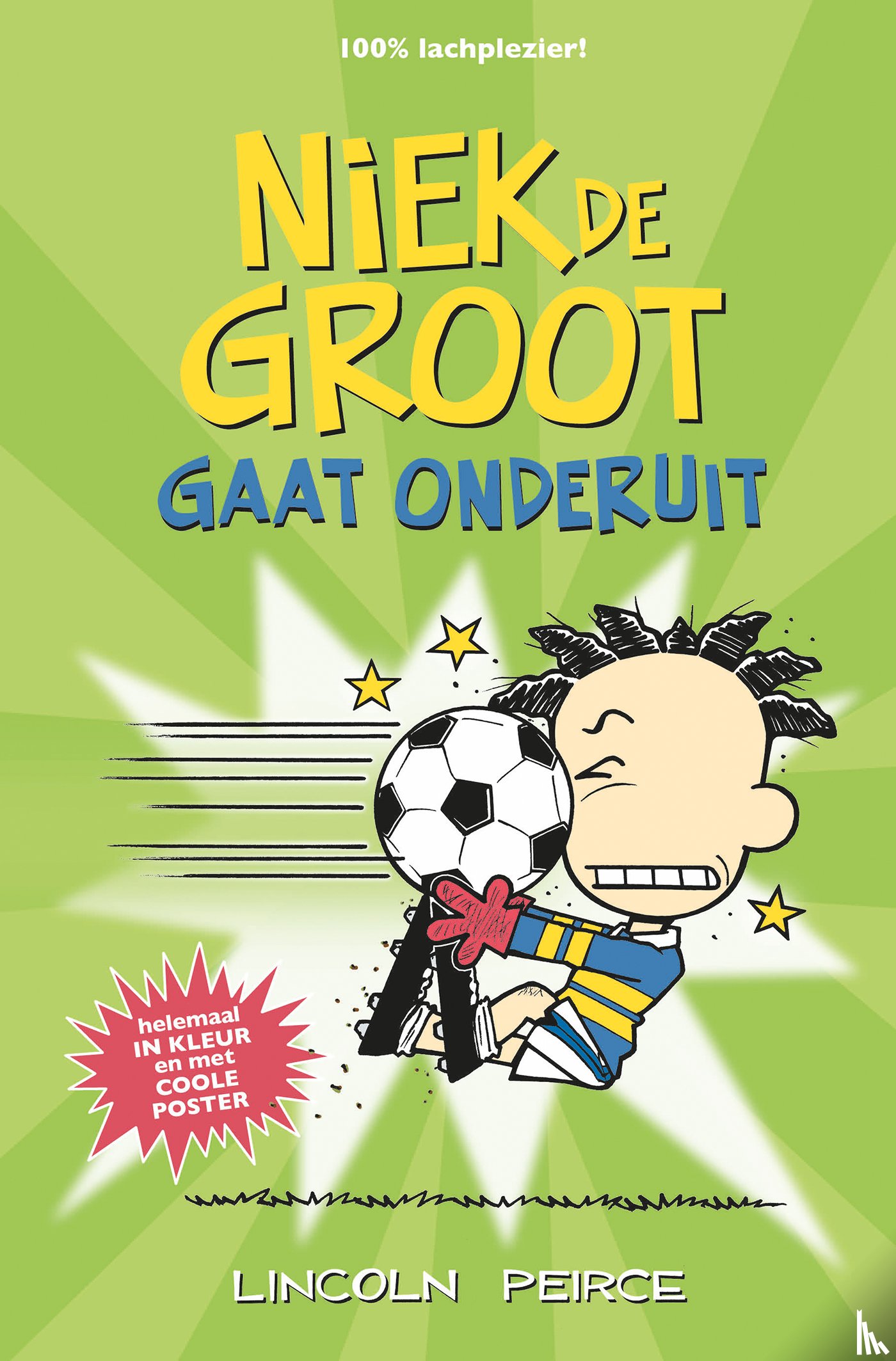 Peirce, Lincoln - Niek de Groot gaat onderuit