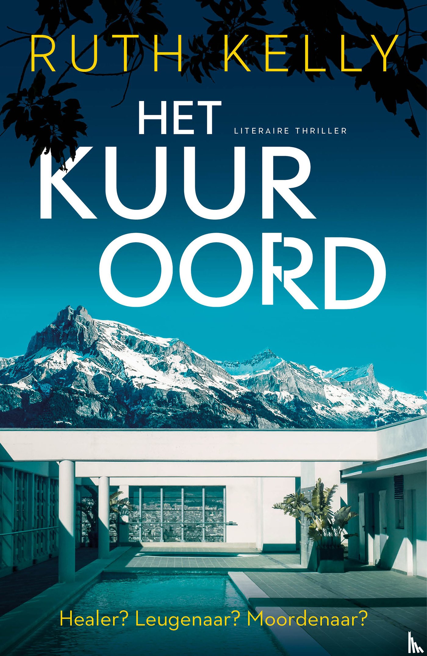 Kelly, Ruth - Het kuuroord