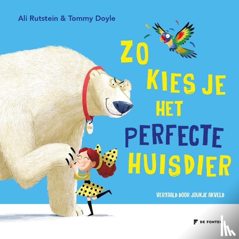 Rutstein, Ali - Zo kies je het perfecte huisdier