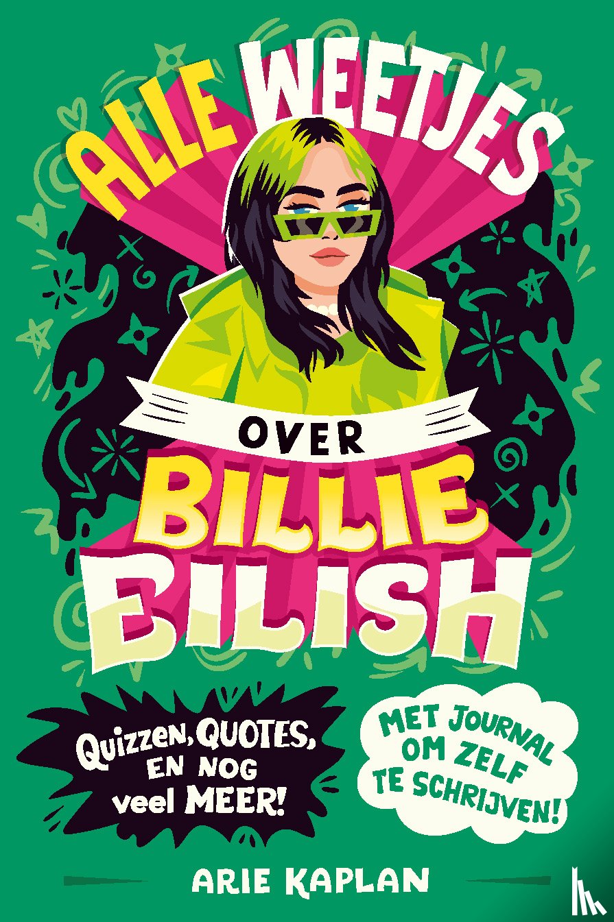 Kaplan, Arie, Rodil, Risa - Alle weetjes over Billie Eilish