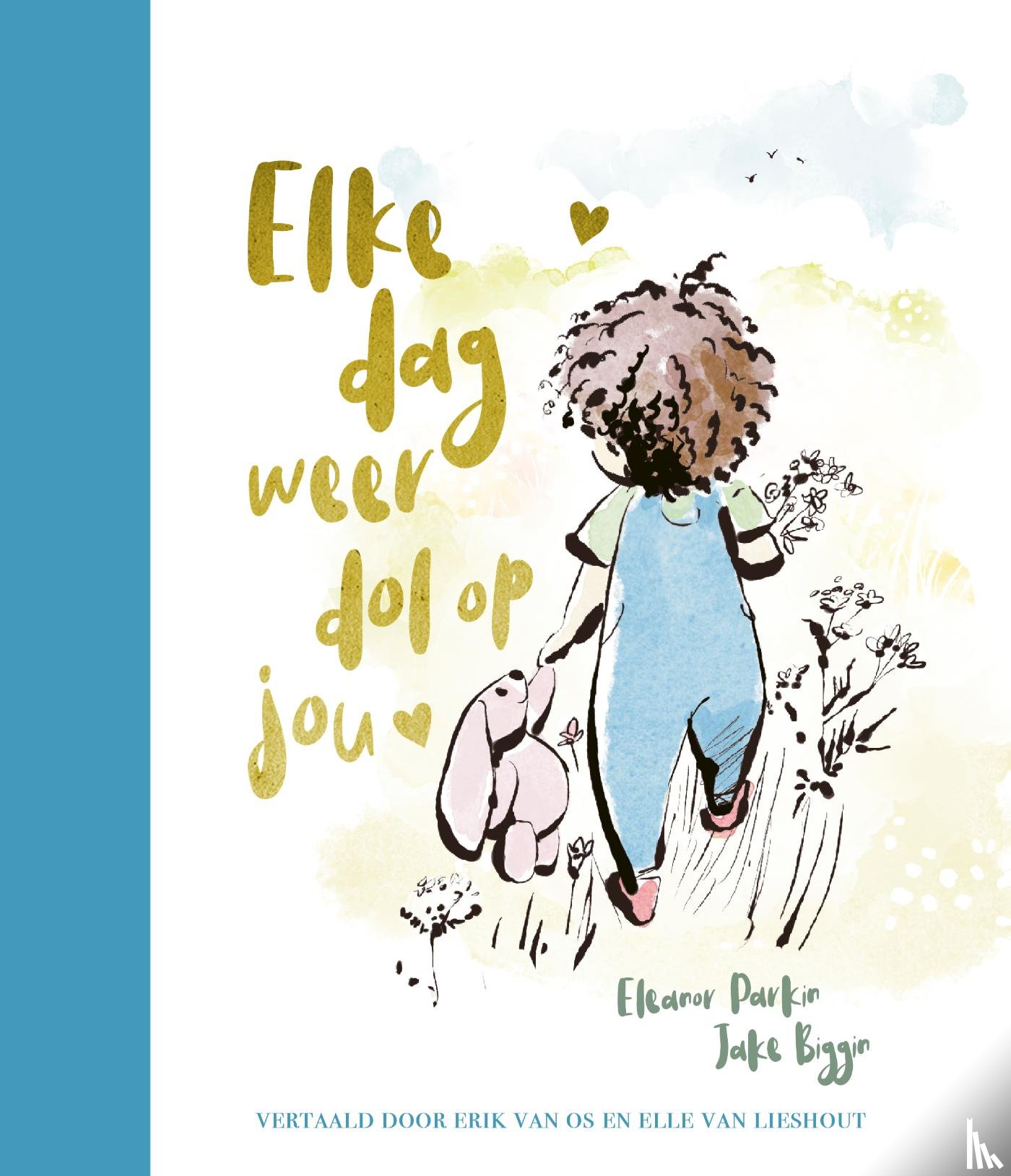 Parkin, Eleanor - Elke dag weer dol op jou