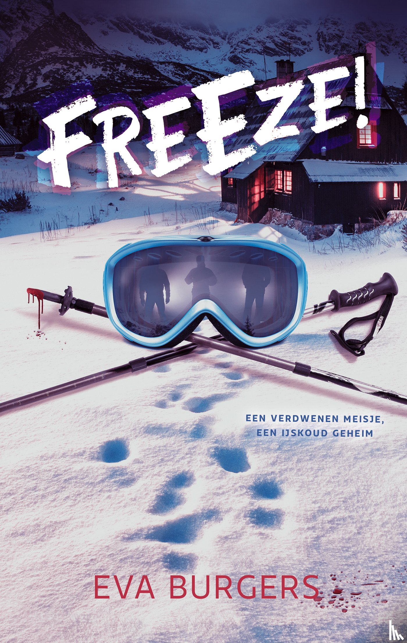 Burgers, Eva - Freeze!