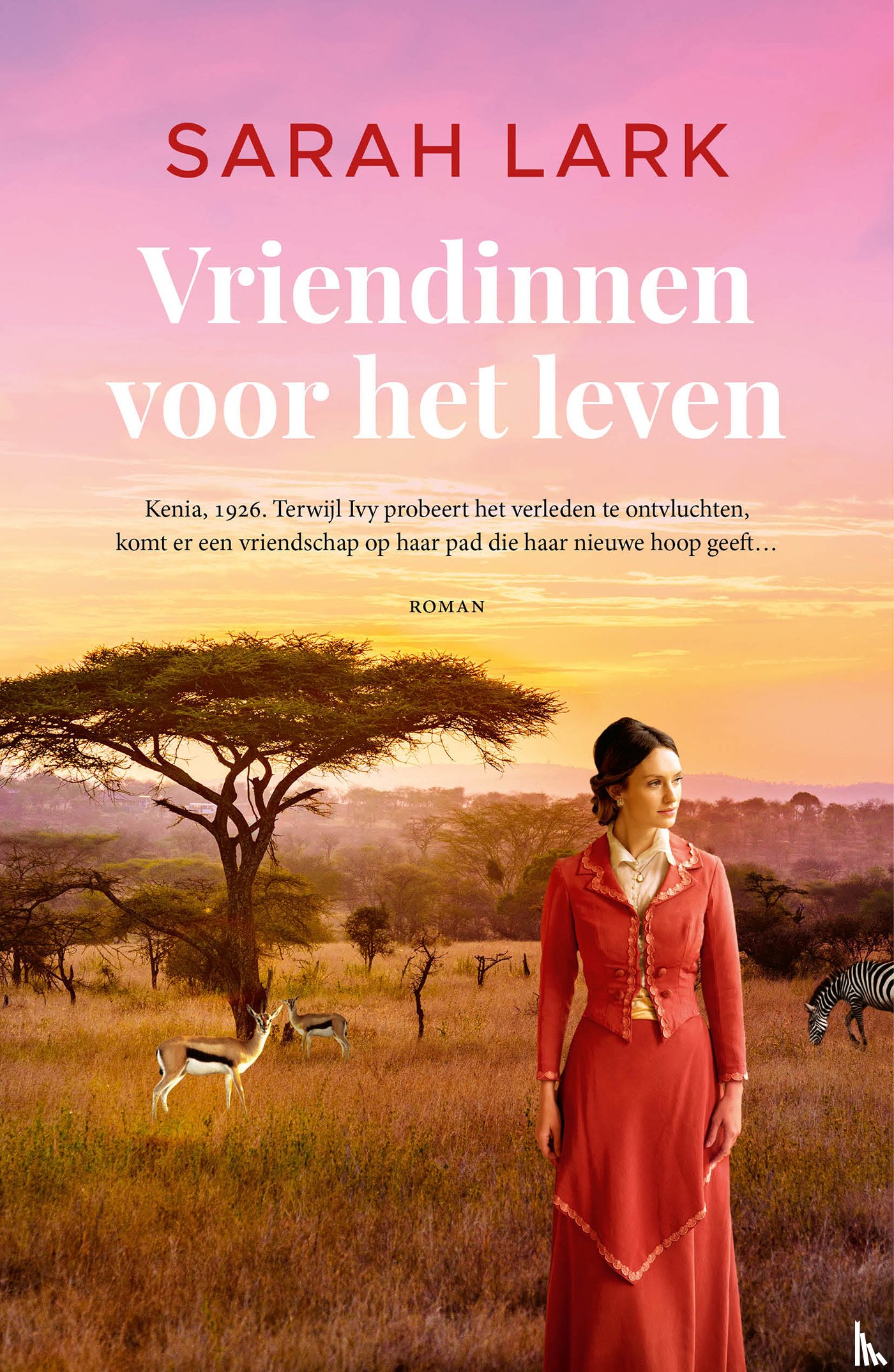 Lark, Sarah - Vriendinnen voor het leven