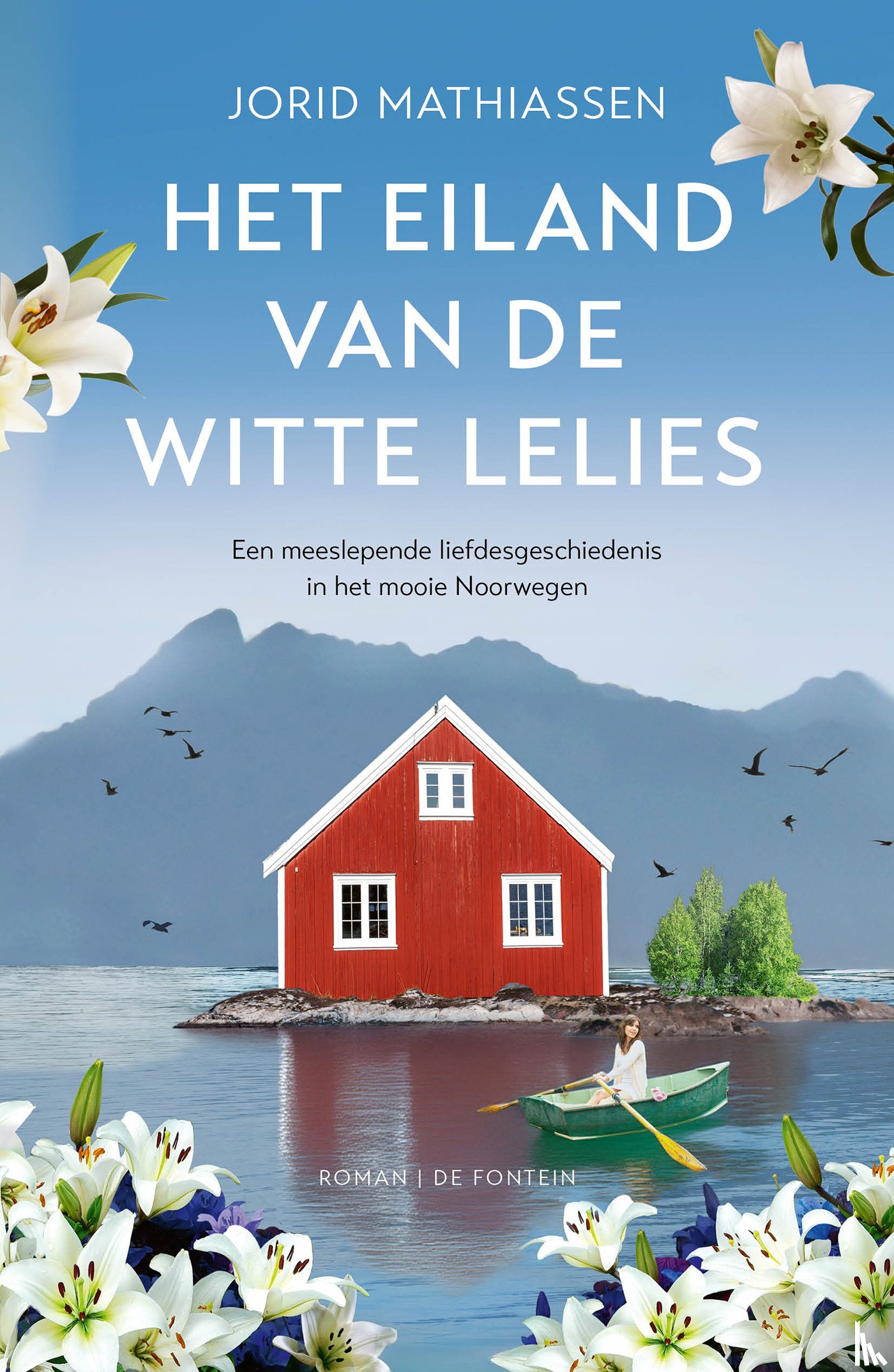 Mathiassen, Jorid - Het eiland van de witte lelies