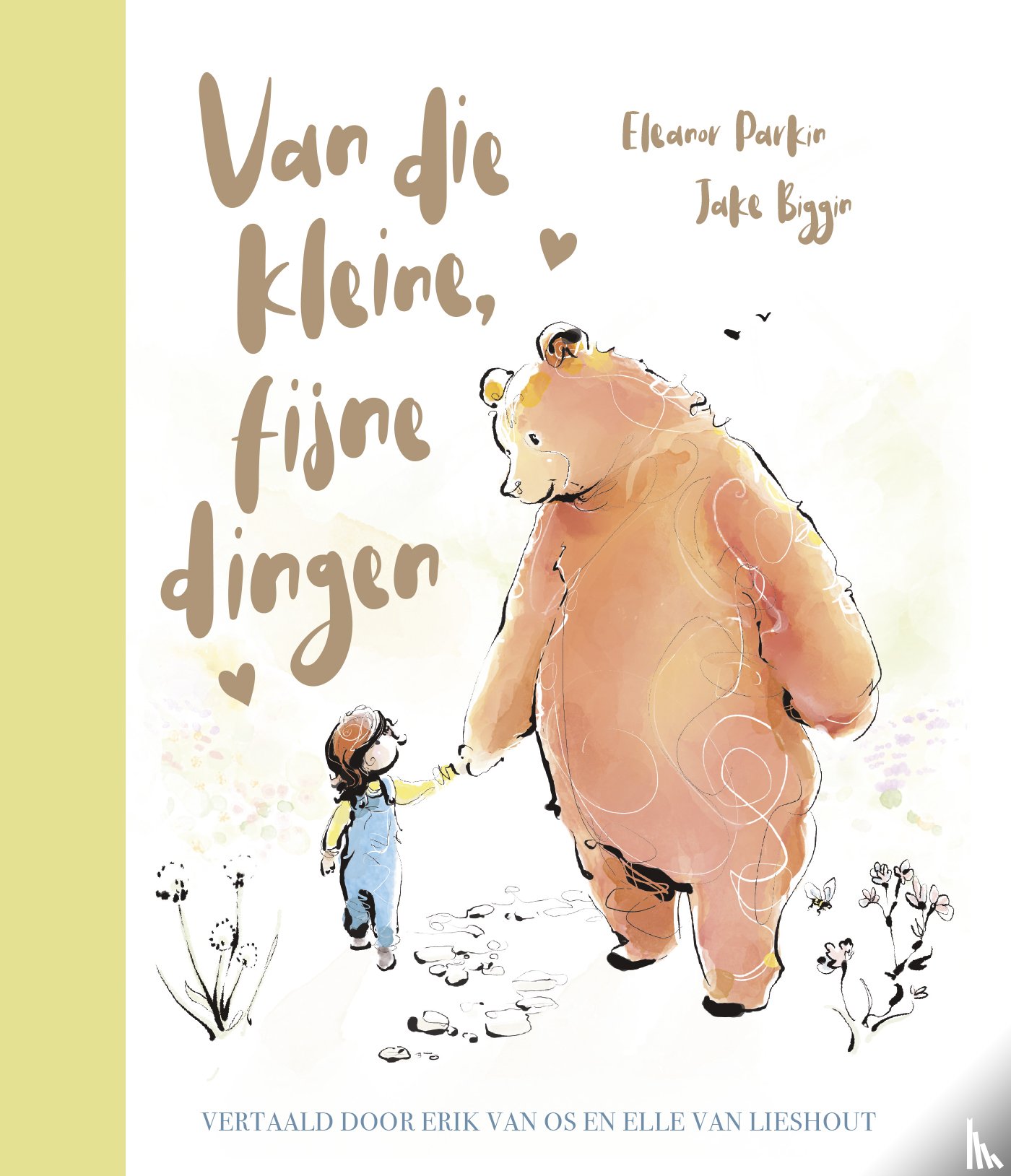Biggin, Jake, Parkin, Eleanor - Van die kleine, fijne dingen