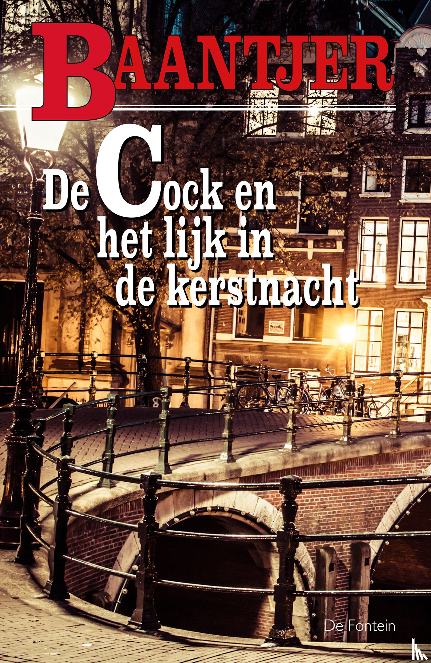 Baantjer, A.C. - De Cock en het lijk in de kerstnacht
