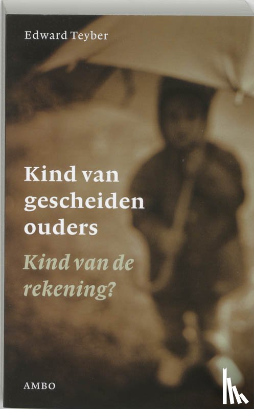 Teyber, Edward - Kind van gescheiden ouders
