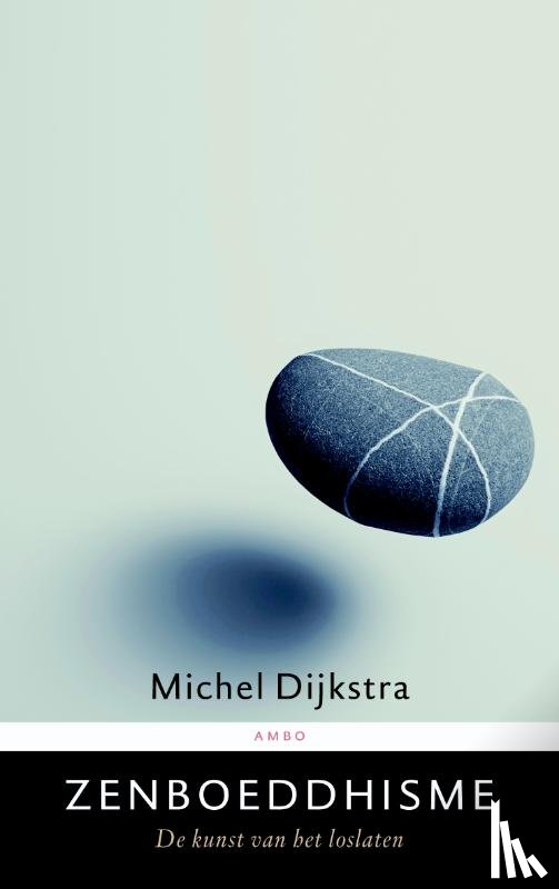 Dijkstra, Michel - Zenboeddhisme