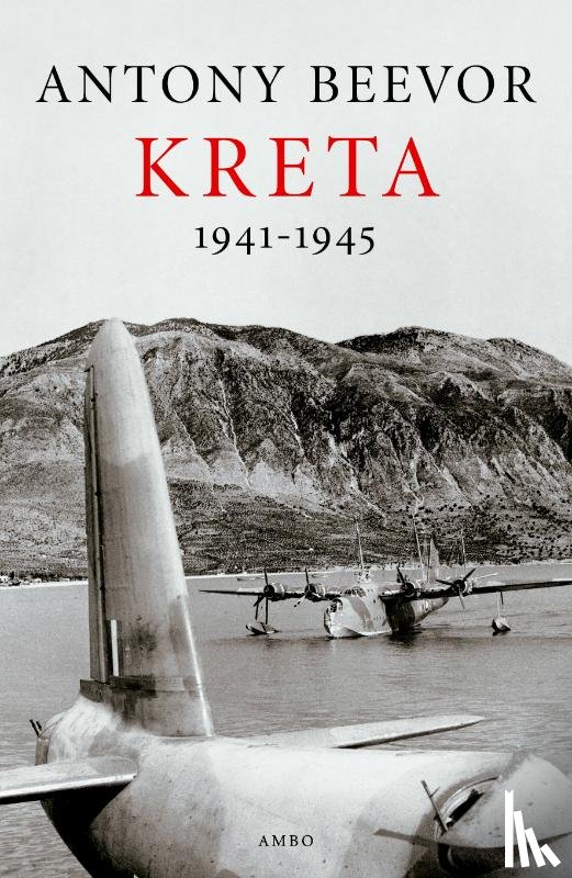 Beevor, Antony - Kreta 1941-1945