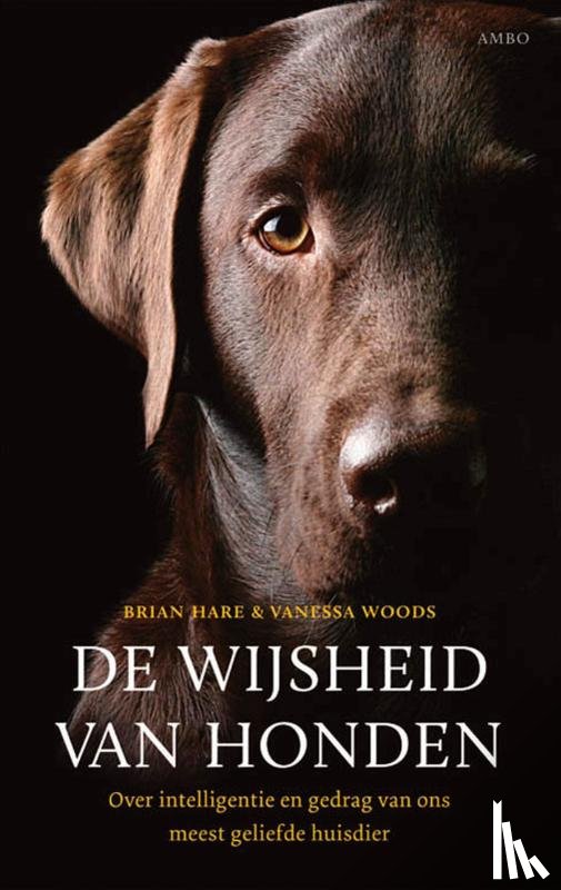 Hare, Brian, Woods, Vanessa - De wijsheid van de honden