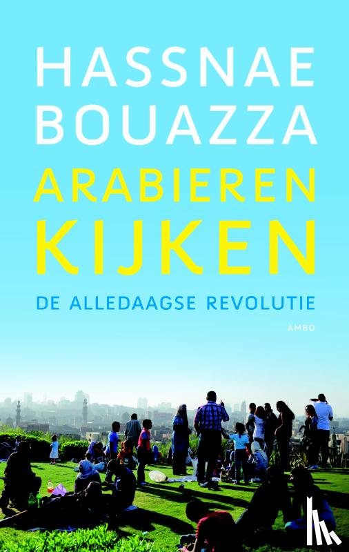 Bouazza, Hassnae - Arabieren kijken