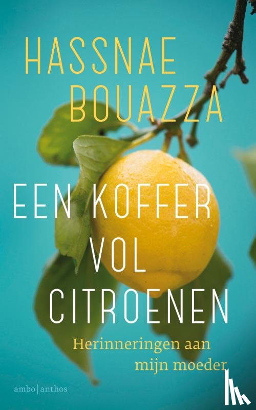 Bouazza, Hassnae - Een koffer vol citroenen