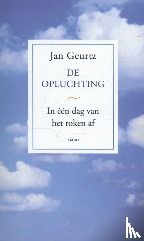 Geurtz, Jan - De opluchting