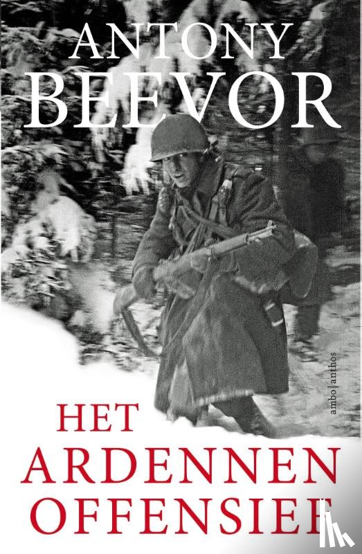 Beevor, Antony - Het Ardennenoffensief