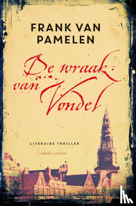 Pamelen, Frank van - De wraak van Vondel