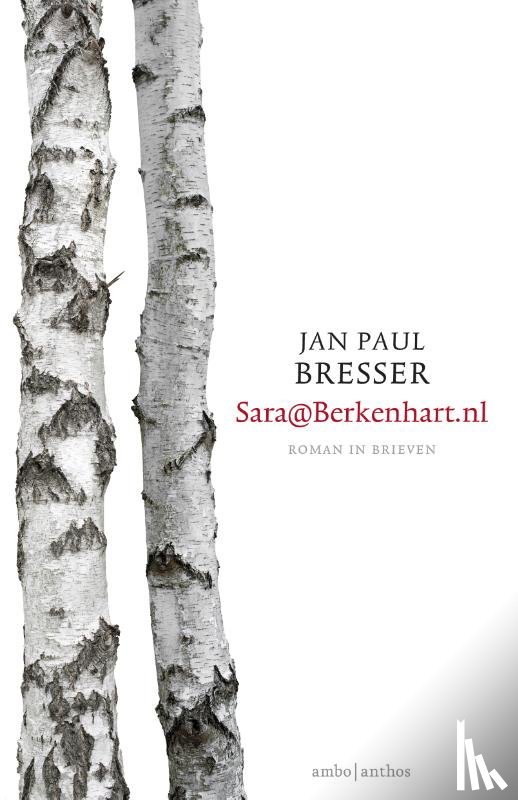 Bresser, Jan Paul - Sara@Berkenhart.nl