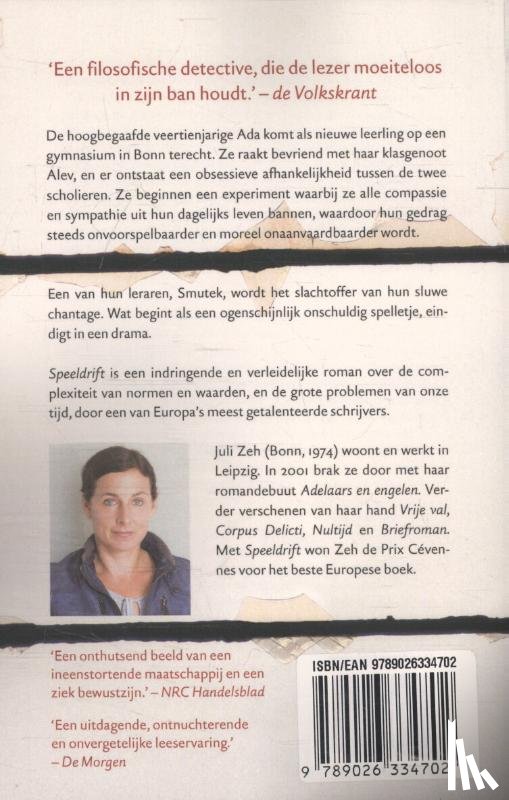Zeh, Juli - Speeldrift