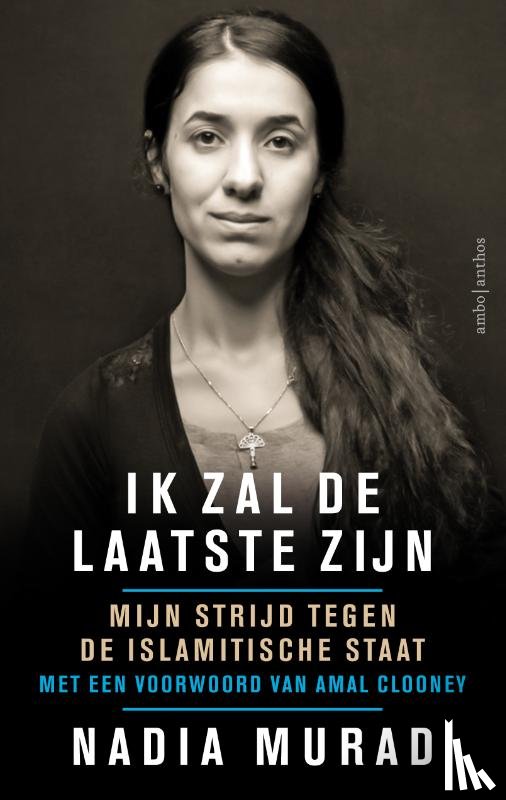 Murad, Nadia - Ik zal de laatste zijn