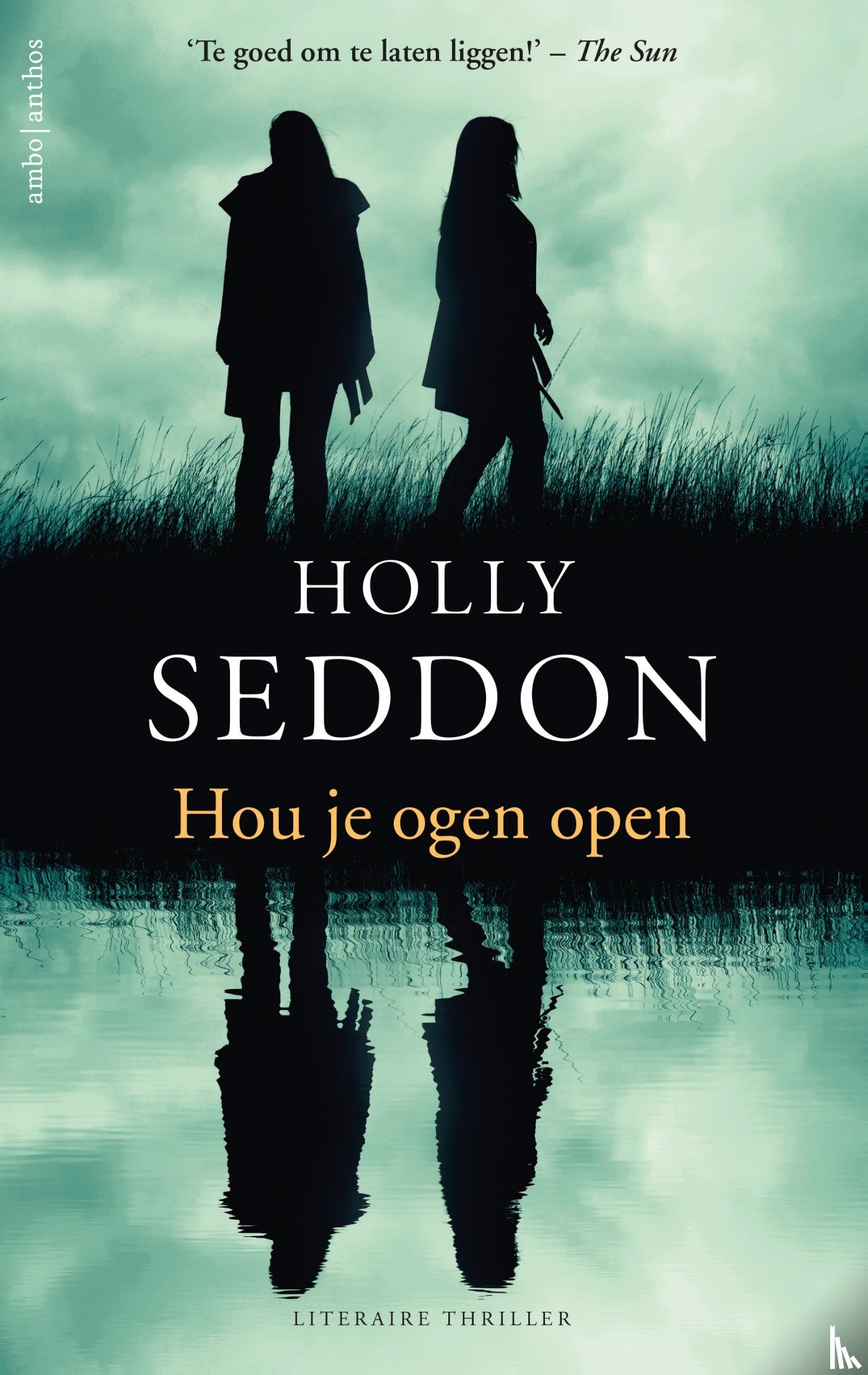 Seddon, Holly - Hou je ogen open