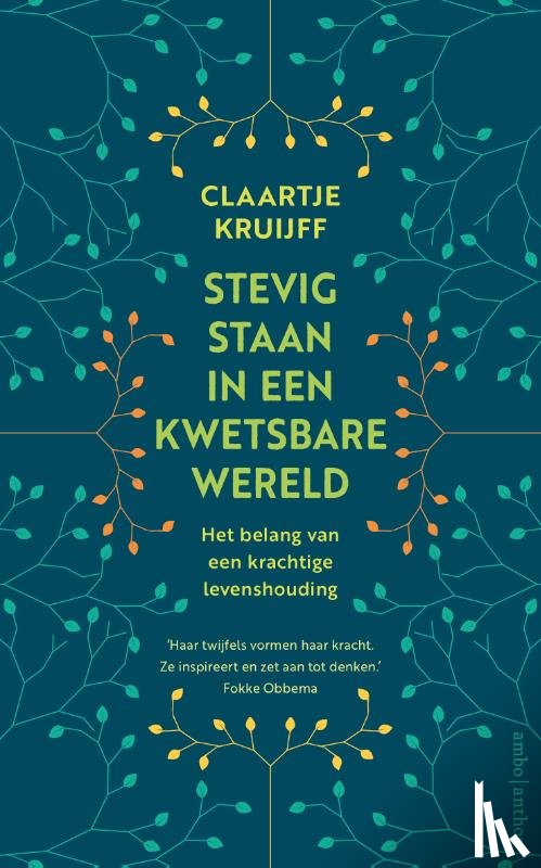 Kruijff, Claartje - Stevig staan in een kwetsbare wereld