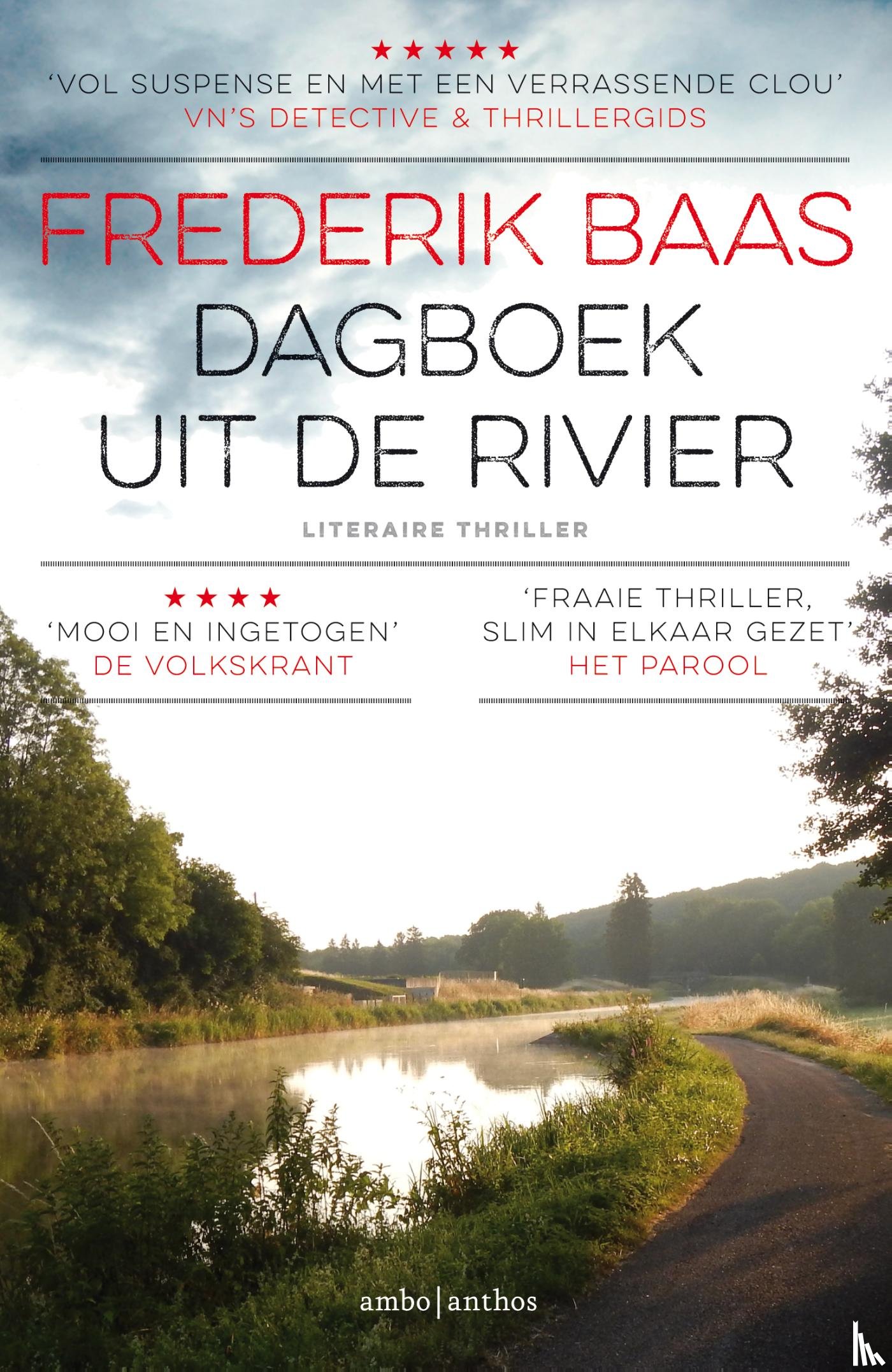 Baas, Frederik - Dagboek uit de rivier