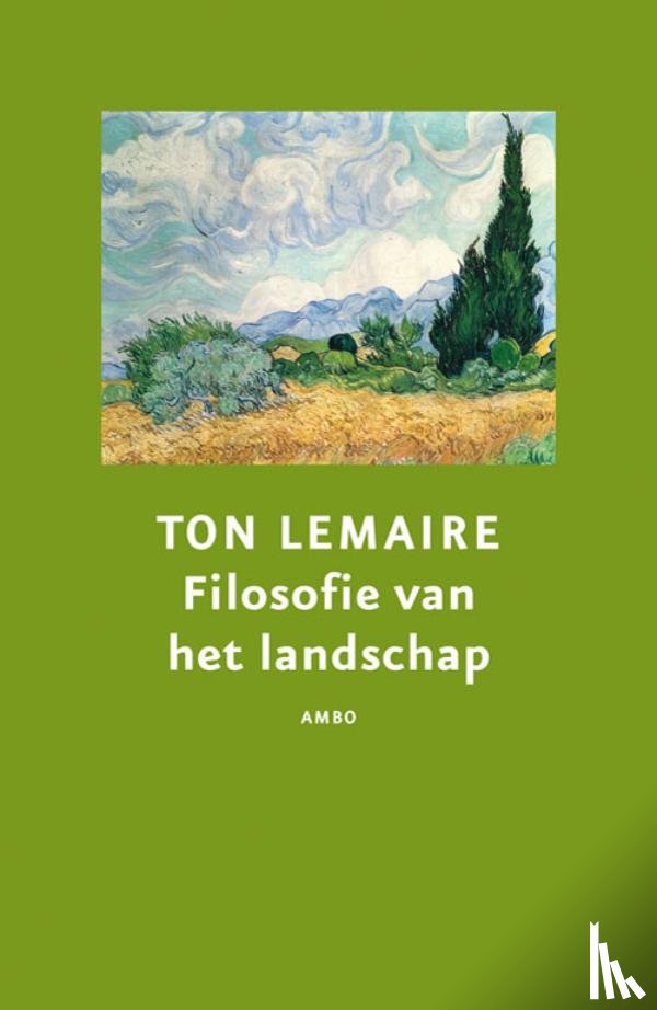 Lemaire, Ton - Filosofie van het landschap