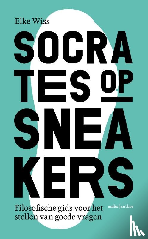 Wiss, Elke - Socrates op sneakers