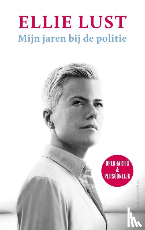Lust, Ellie - Mijn jaren bij de politie