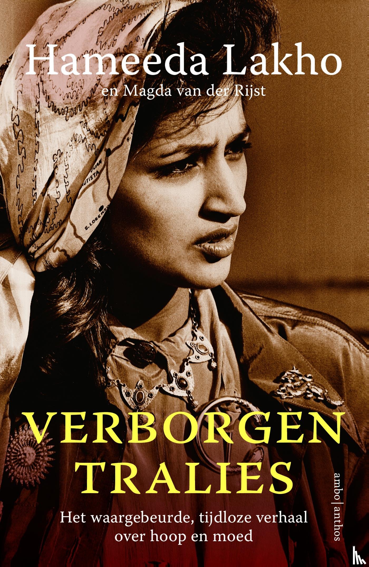 Lakho, Hameeda, Rijst, Magda van der - Verborgen tralies