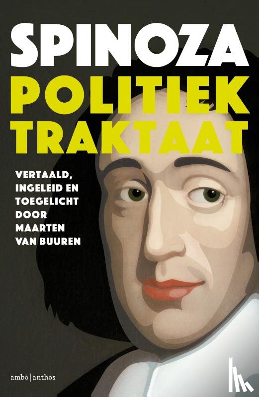 Spinoza, Baruch, Buuren, Maarten van - Politiek traktaat