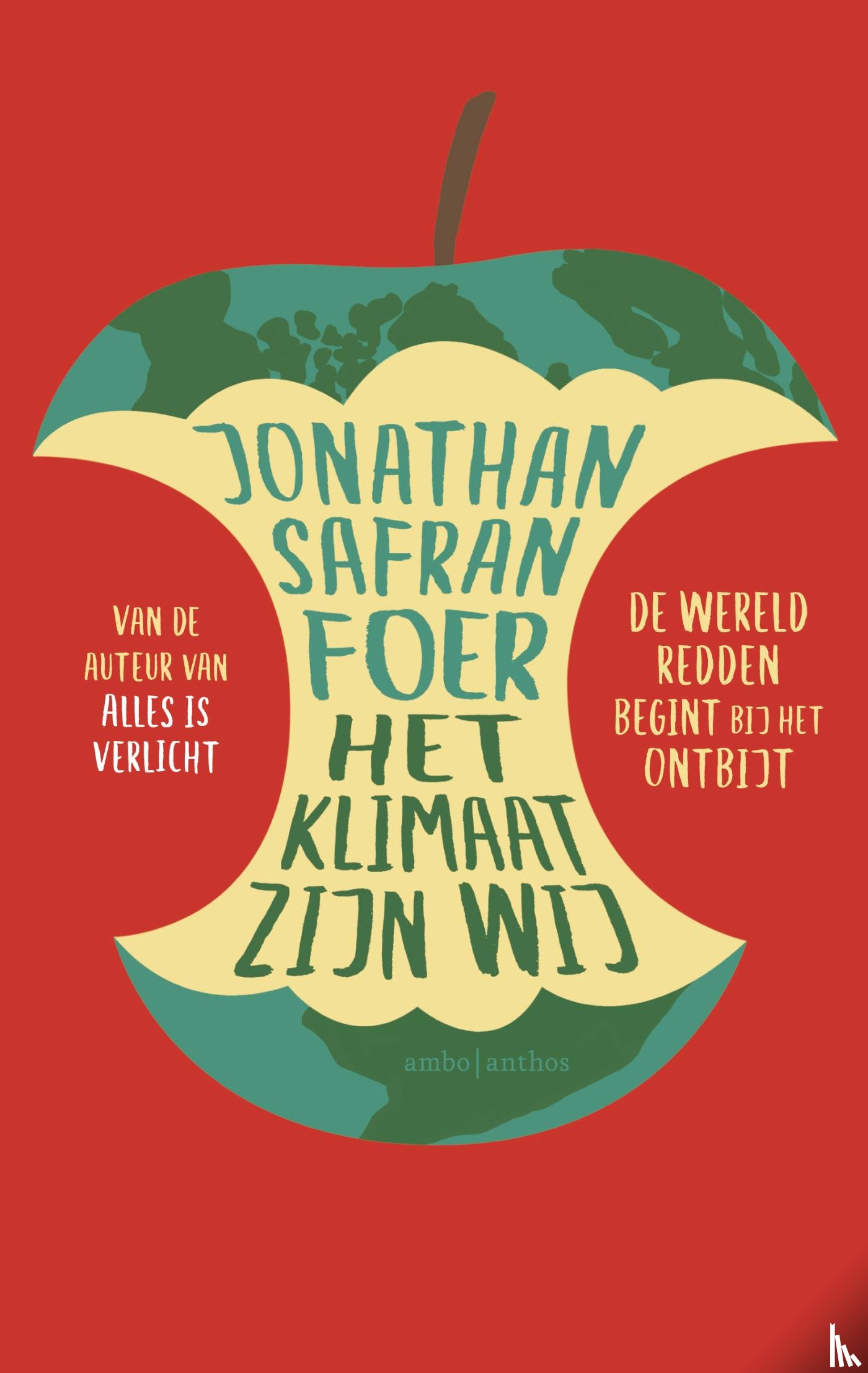 Foer, Jonathan Safran - Het klimaat zijn wij