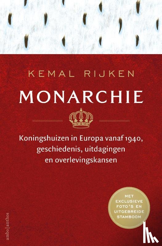 Rijken, Kemal - Monarchie