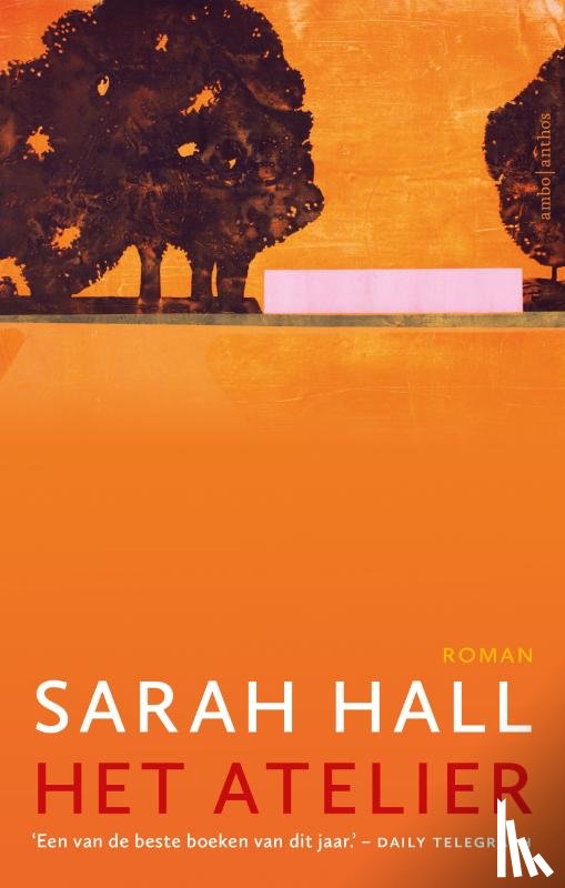 Hall, Sarah - Het atelier