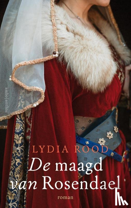 Rood, Lydia - De maagd van Rosendael