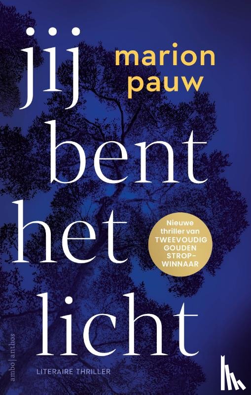 Pauw, Marion - Jij bent het licht