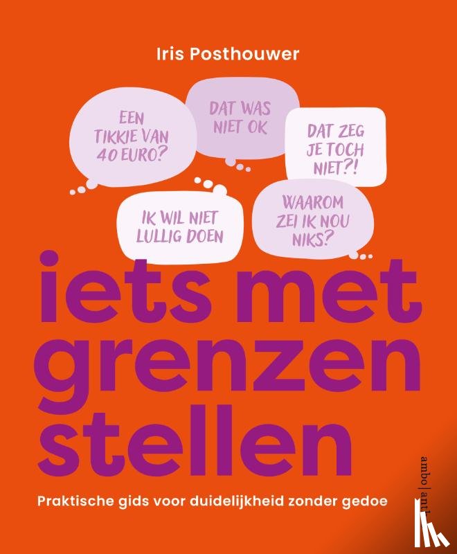 Posthouwer, Iris - Iets met grenzen stellen