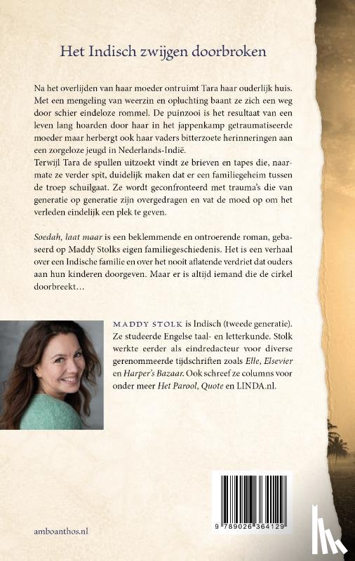 Stolk, Maddy - Soedah, laat maar