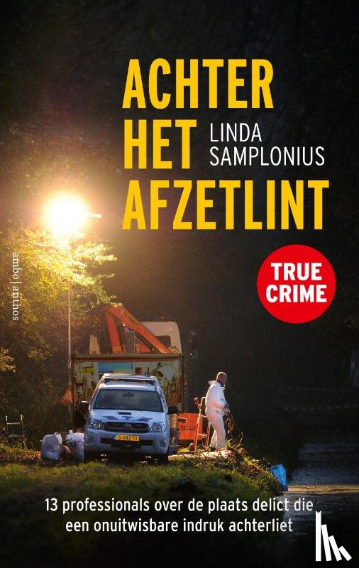 Samplonius, Linda - Achter het afzetlint