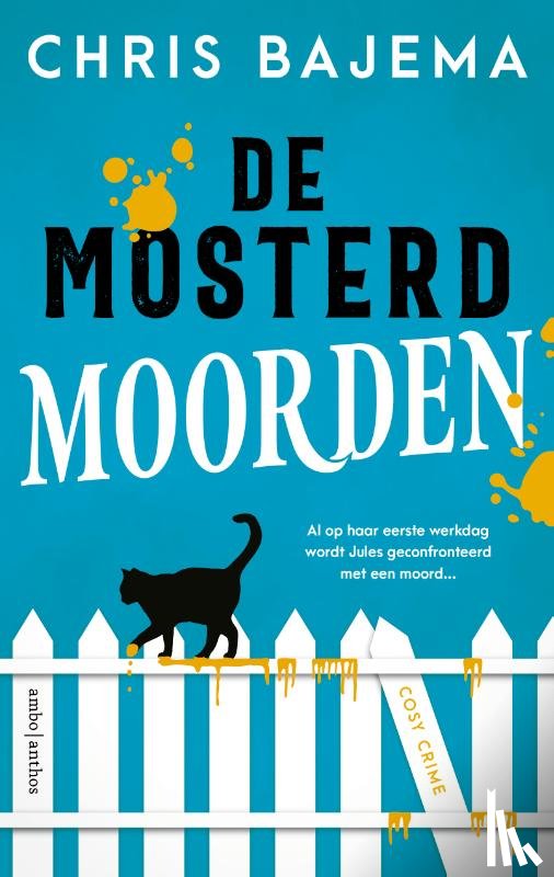 Bajema, Chris - De mosterdmoorden