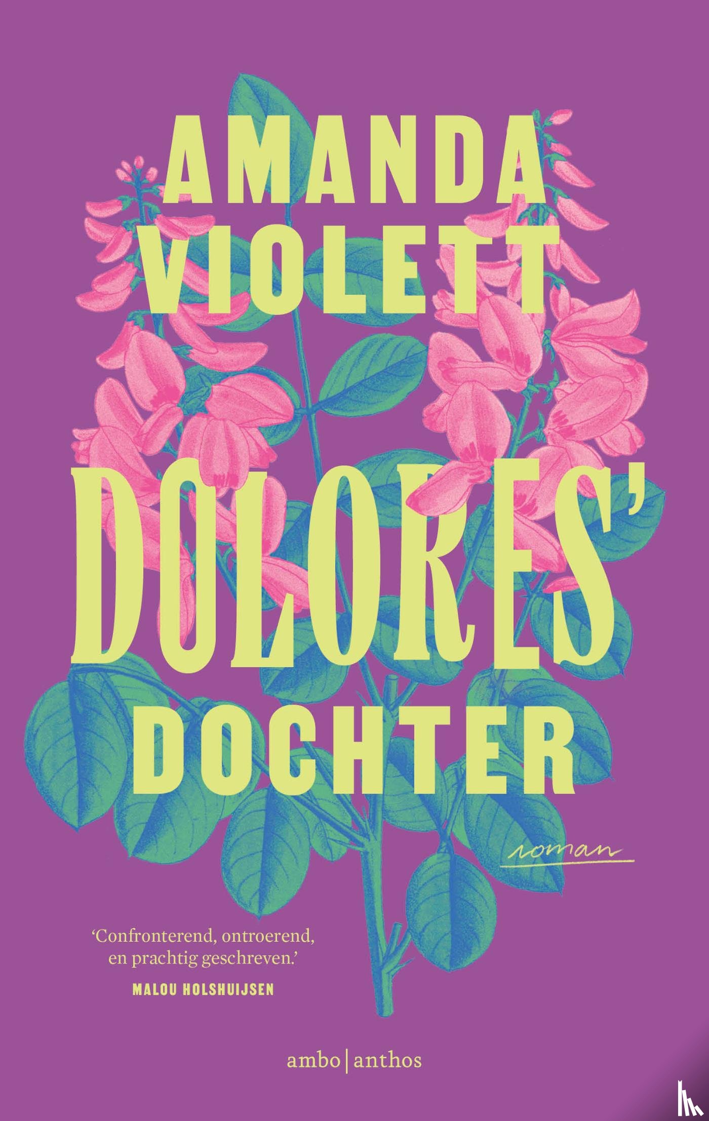 Violett, Amanda - Dolores' dochter