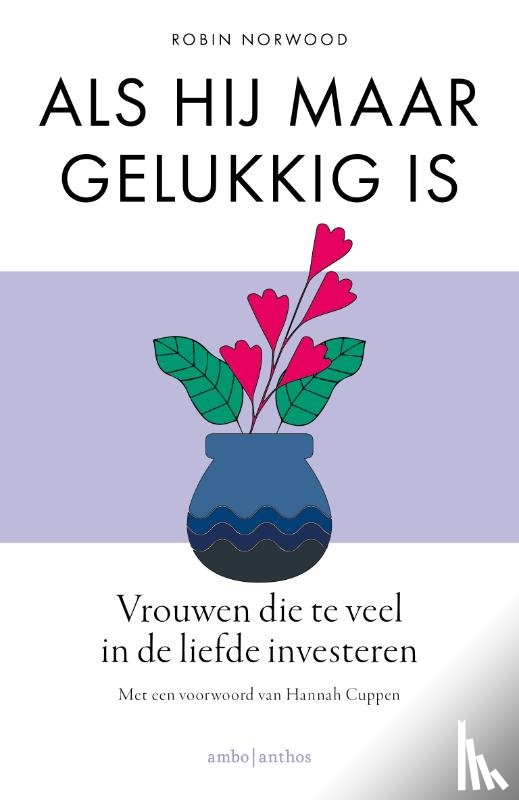 Norwood, Robin - Als hij maar gelukkig is
