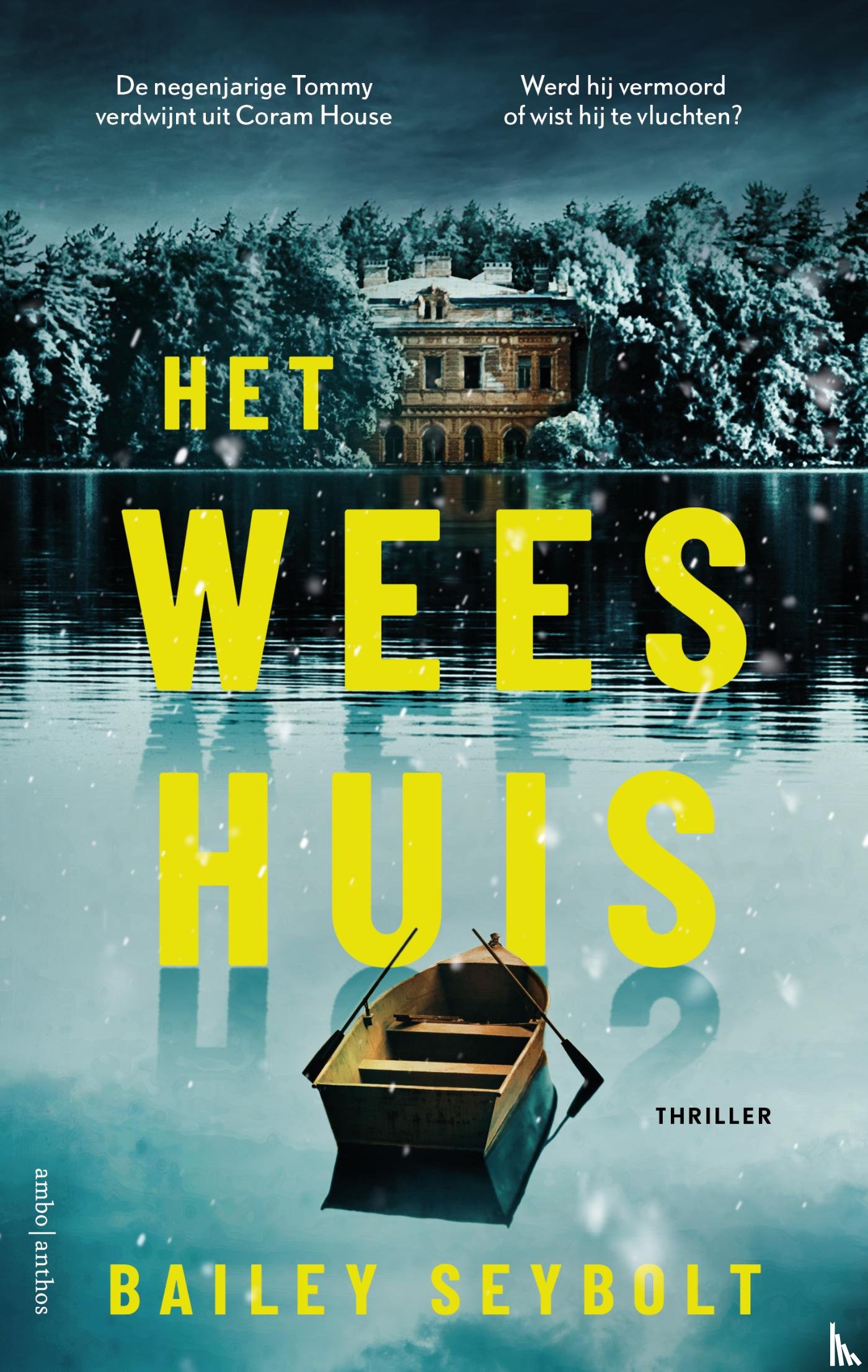 Seybolt, Bailey - Het weeshuis