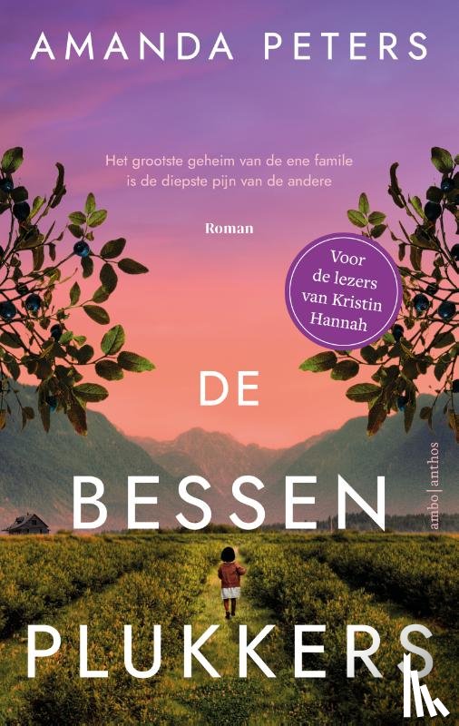 Peters, Amanda - De bessenplukkers