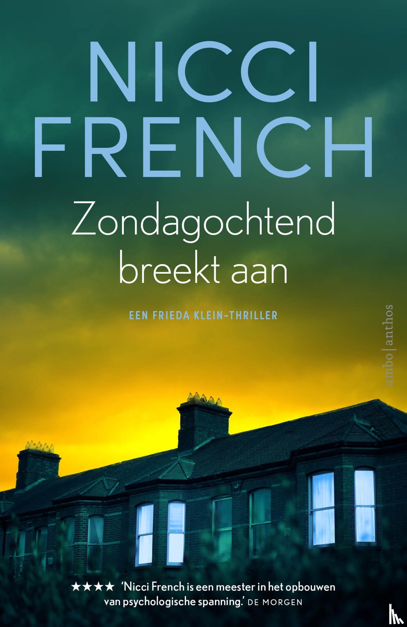 French, Nicci - Zondagochtend breekt aan