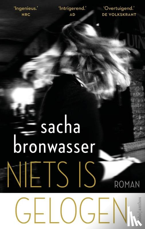 Bronwasser, Sacha - Niets is gelogen