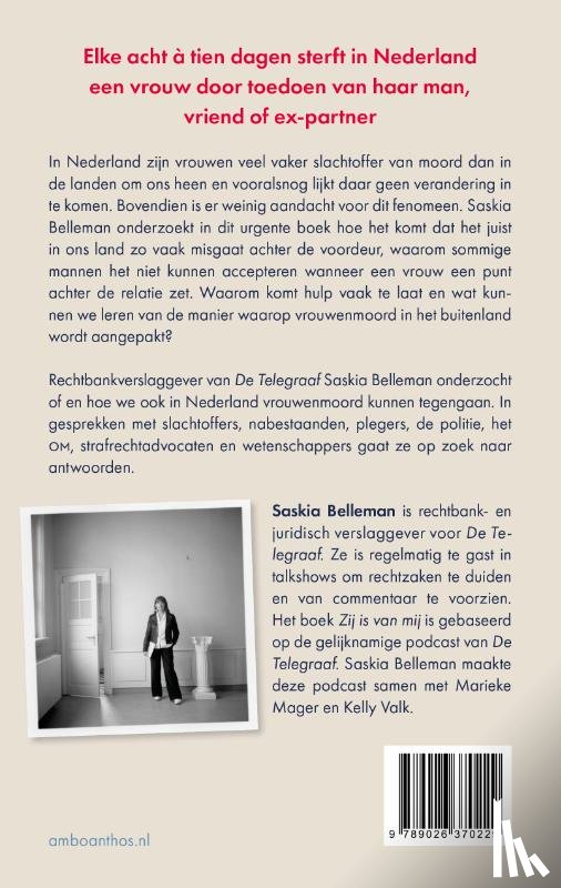 Belleman, Saskia - Zij is van mij
